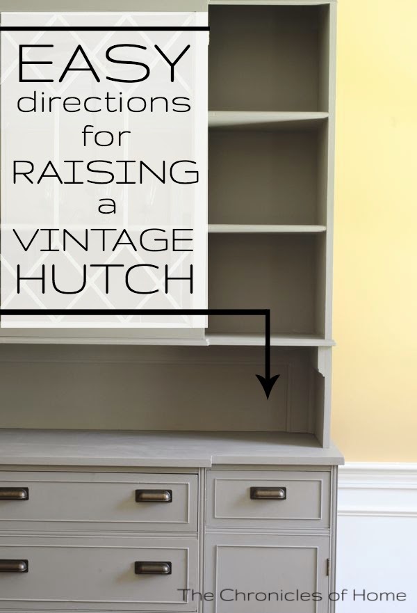 Easy directions for raising the top of a vintage hutch from The Chronicles of Home