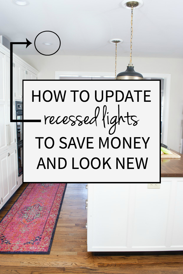 An easy-to-follow tutorial for how to replace old recessed lights with LEDs - saves tons of money in electricity and looks so fresh and new, plus no tools and no wiring needed!