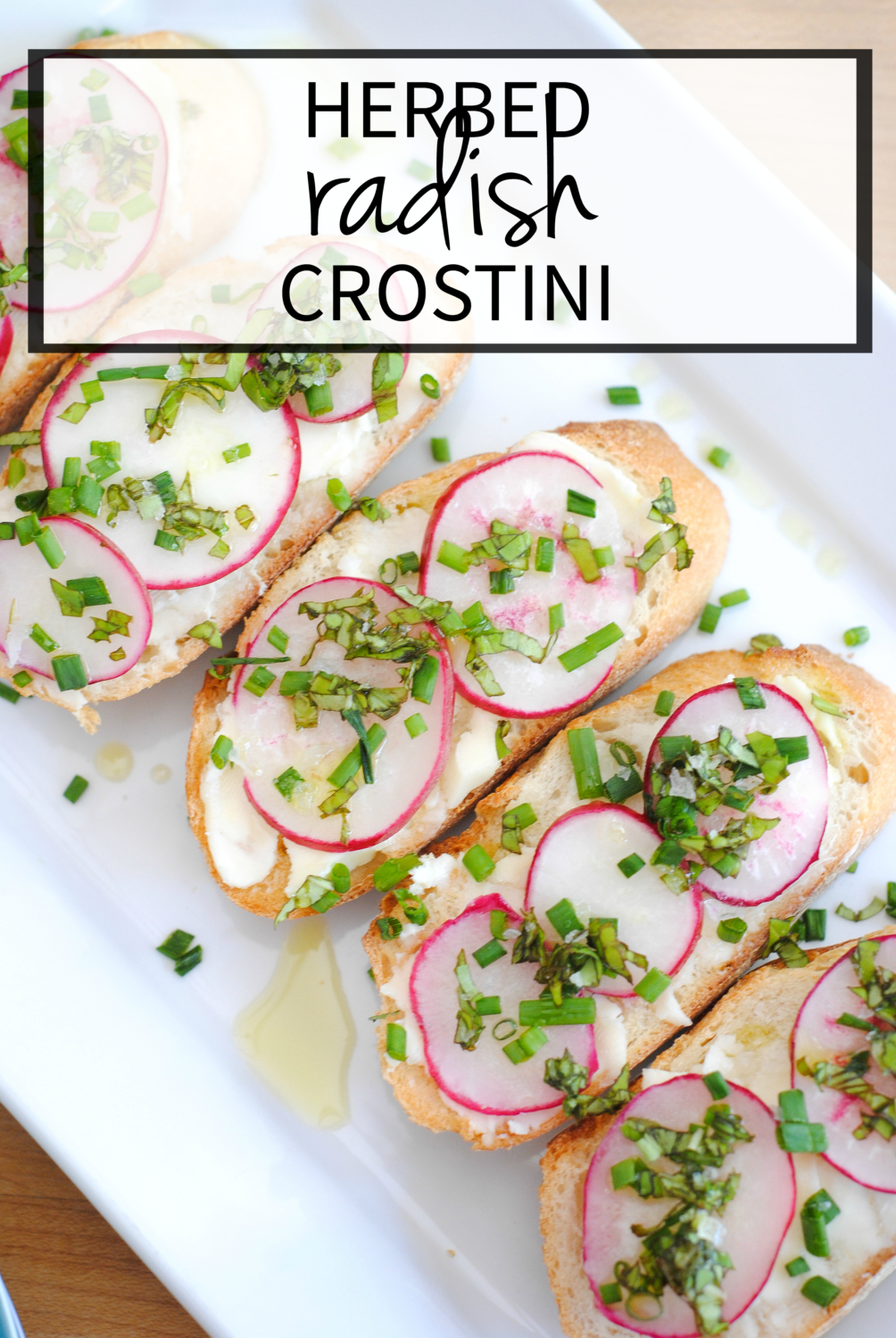 Herbed radish crostini - an easy, elegant, very French appetizer!