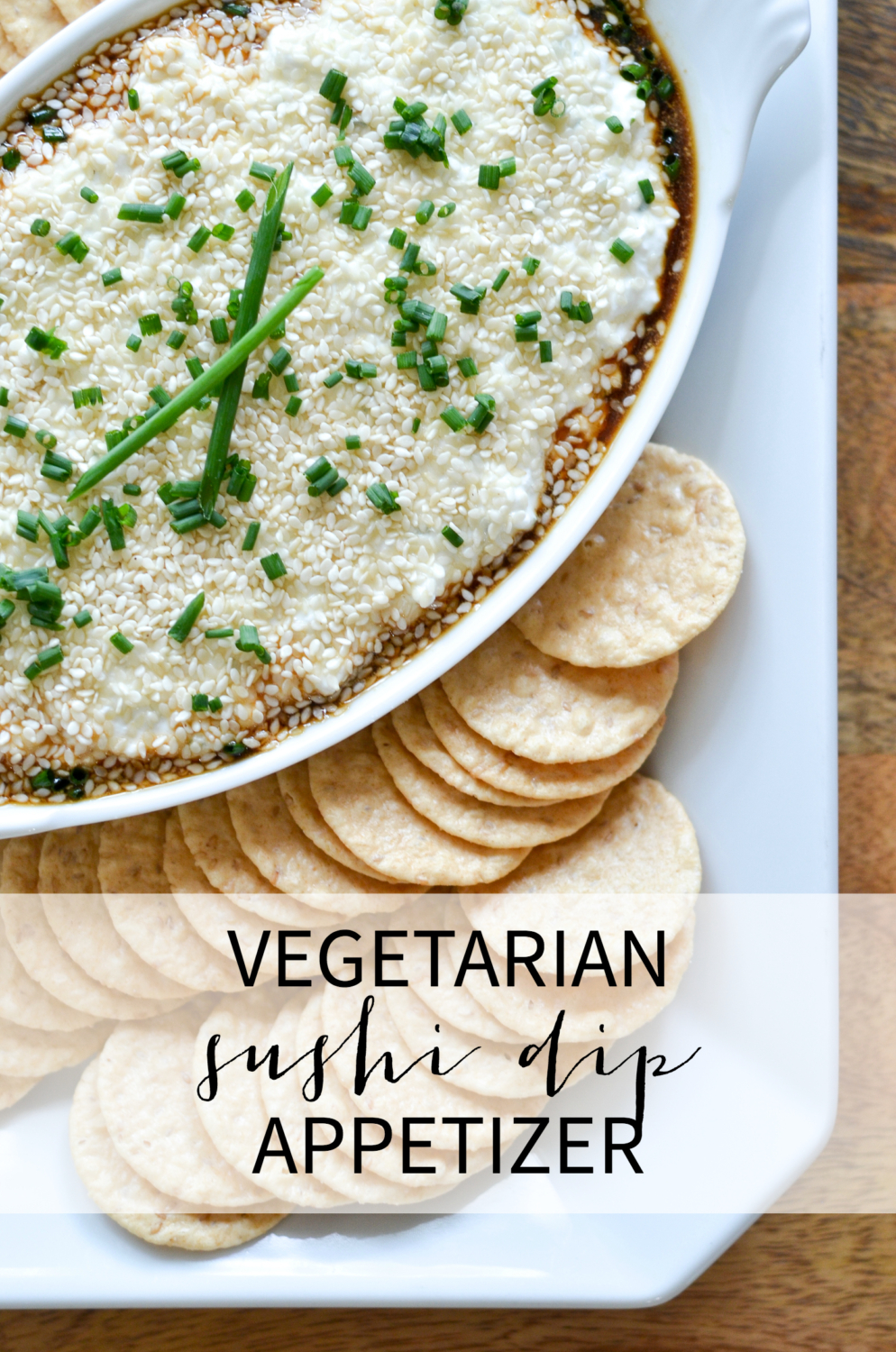 A vegetarian sushi dip appetizer recipe that has all the sushi flavor you love and none of the work of making sushi at home!