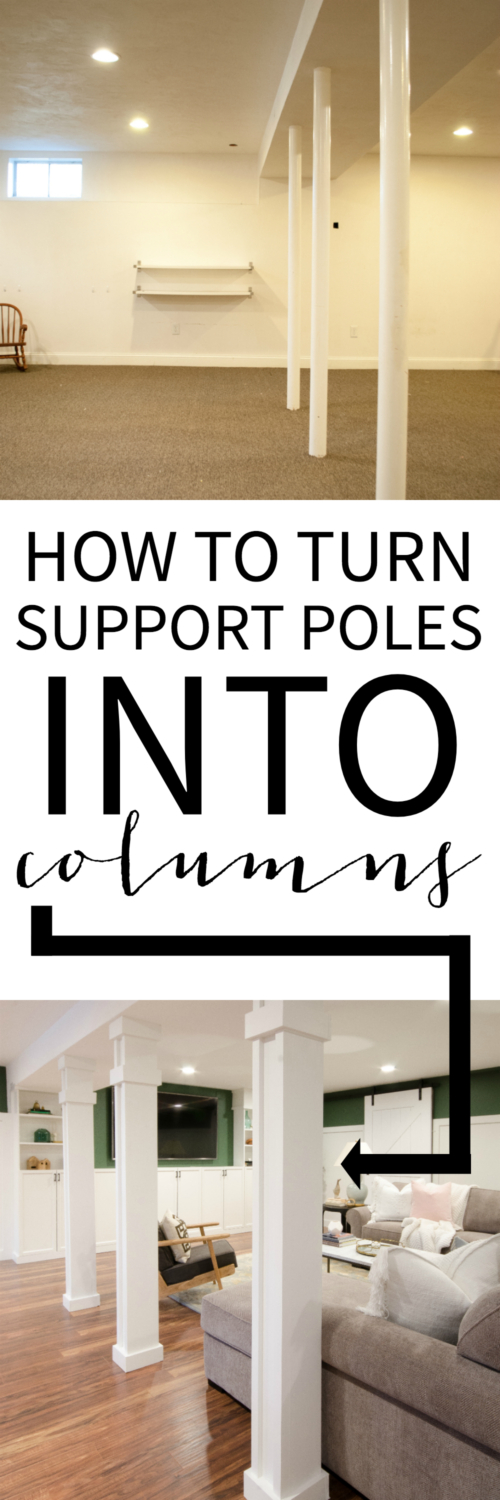 How to turn support poles into columns - an easy to follow tutorial showing how to cover basement support poles with simple building materials so they become stately columns. Just the extra polish a finished basement family room needs to make it feel less like a basement!