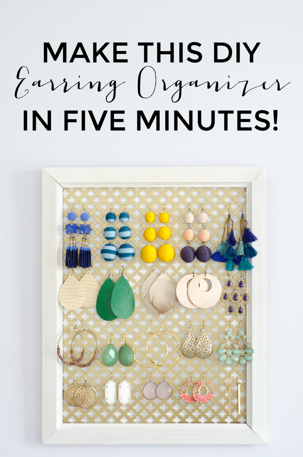 Make this DIY earring organizer in five minutes with just three things! It's an easy and inexpensive way to organize jewelry, No fancy DIY skills required!